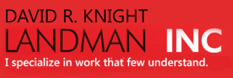 David R Knight – Landman Inc